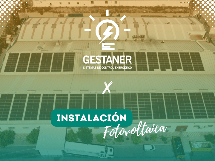 Gestaner x Instalación fotovoltaica Jijona